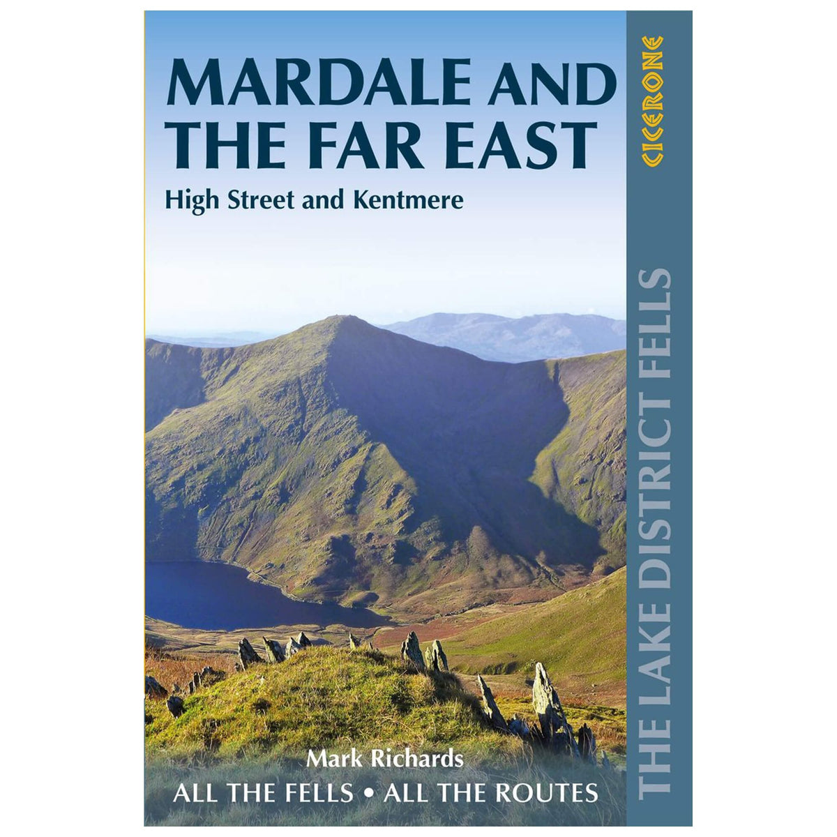 Walking the Lake District Fells Mardale and the Far East